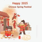 HAPPY CHINESE NEW YEAR 2025